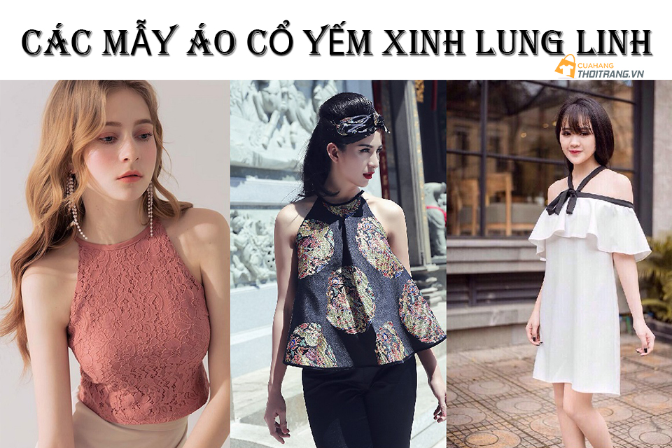 Các mẫu áo cổ yếm xinh lung linh làm chao đảo giới trẻ